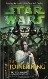 STAR WARS: DARK NEST I: THE JOINER KING (STAR WARS (RANDOM HOUSE PAPERBACK))