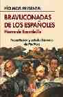 BRAVUCONADAS DE LOS ESPAÑOLES
