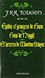 EGIDIO, EL GRANJERO DE HAM; HOJA DE NIGGLE; EL HERRERO DE WOOTTONMAYOR