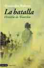 LA BATALLA: HISTORIA DE WATERLOO