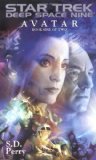 AVATAR: BK. 1 (STAR TREK: DEEP SPACE NINE)