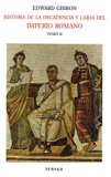 HISTORIA DE LA DECADENCIA Y CAIDA DEL IMPERIO ROMANO