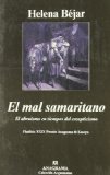EL MAL SAMARITANO: EL ALTRUISMO EN TIEMPOS DEL ESCEPTICISMO