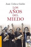 LOS AÑOS DEL MIEDO