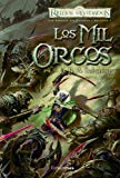 LOS MIL ORCOS