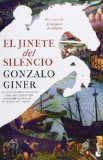 EL JINETE DEL SILENCIO