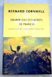 SHARPE A LA CONQUISTA DE FRANCIA