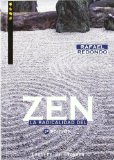 LA RADICALIDAD DEL ZEN