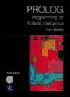 PROLOG PROGRAMMING FOR ARTIFICIAL INTELLIGENCE (INTERNATIONAL COMPUTER SCIENCE SERIES)