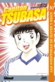CAPITÁN TSUBASA 30: LAS AVENTURAS DE OLIVER Y BENJI (CAPITAN TSUBASA/ CAPTAIN TSUBASA)