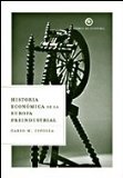 HISTORIA ECONOMICA DE LA EUROPA PREINDUSTRIAL
