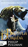 LUCES DEL NORTE (LA BRUJULA DORADA)