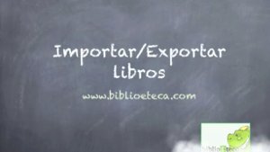 Video de ayuda para importar y exportar